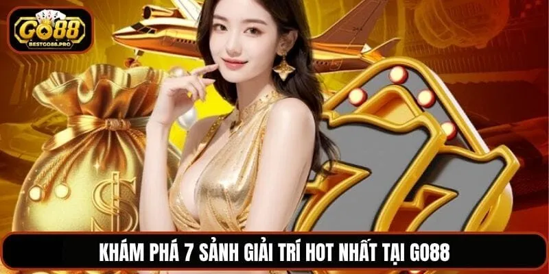 khám phá sảnh game go88