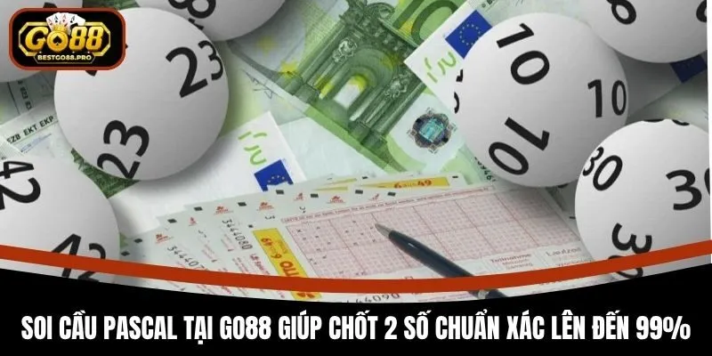 Soi Cầu Pascal Tại Go88 Giúp Chốt 2 Số Chuẩn Xác Lên Đến 99%